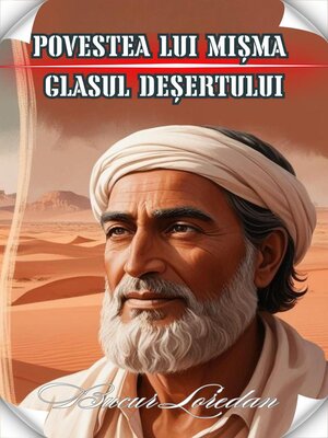 cover image of Povestea Lui Mișma Glasul Deșertului